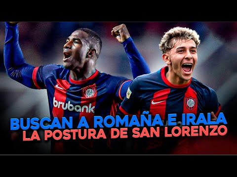 SAN LORENZO - OFERTA POR IRALA, INTERÉS POR ROMAÑA, DESASTRE EN LA ANUAL Y MALA NOTICIA CON BRAIDA