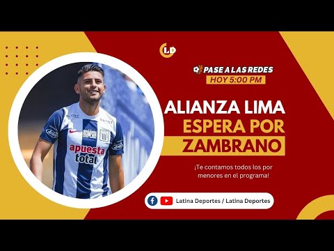 Alianza Lima espera por Zambrano y Universitario pierde la punta | Pase a las redes EN VIVO