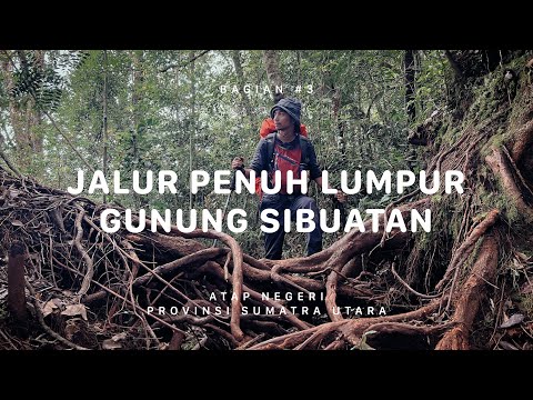 GUNUNG SIBUATAN - Atap Negeri Sumatra Utara #3