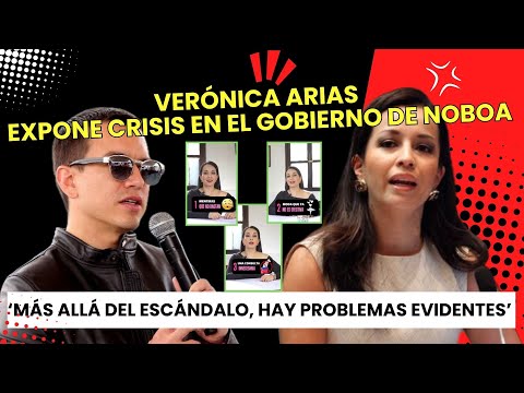 Verónica Arias expone la crisis en el Gobierno: 'Más allá del escándalo, hay problemas evidentes'