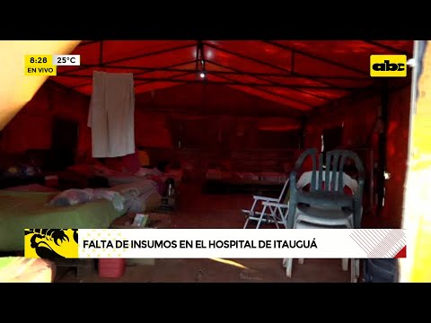 Hospital de Itauguá: Familiares de pacientes padecen incomodidad y falta de insumos