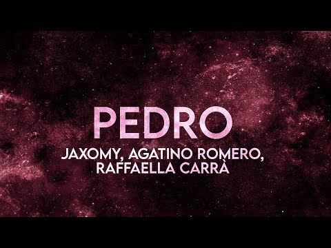 Pedro - Jaxomy, Agatino Romero, Raffaella Carrà (Full Lyrics) pedro pedro pedro tiktok techno