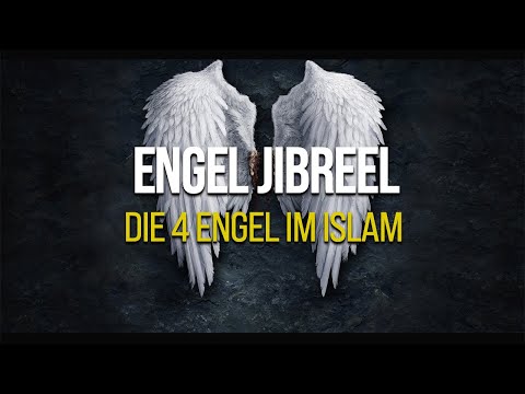 Engel Jibril (Gabriel) | Geschichten der Engel