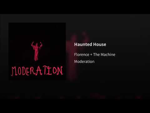 Florence + The Machine - Haunted House (Official Audio)