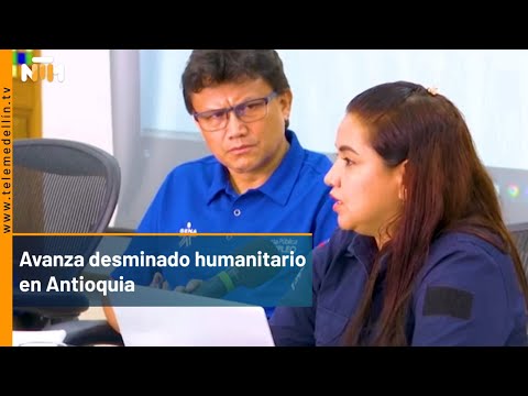 Avanza desminado humanitario en Antioquia - Telemedellín