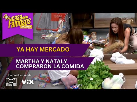Martha y Nataly hicieron el mercado de la sexta semana en La casa de los famosos Colombia