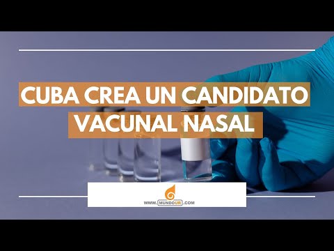 Cuba prueba candidato vacunal nasal