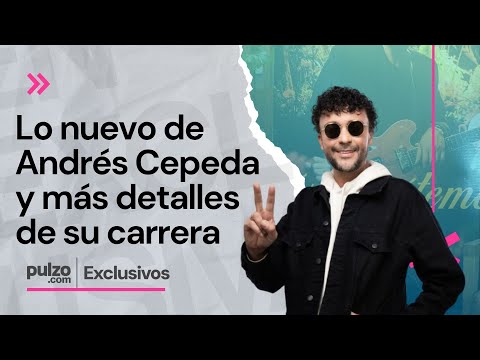 Andrés Cepeda, cuenta detalles de 'Prométeme' y lo que viene para su carrera musical | Pulzo