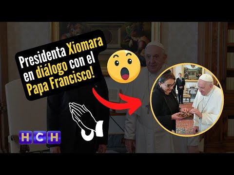 ¡Histórico! Presidenta Castro se reúne en audiencia oficial con el Papa Francisco