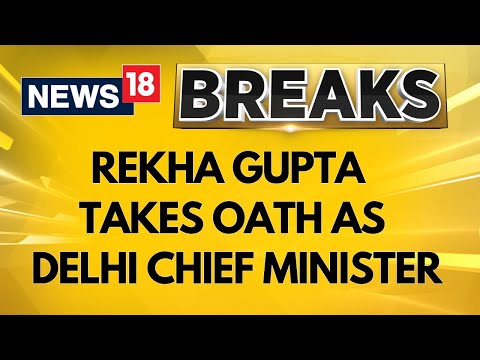 Rekha Gupta Becomes 4th Woman CM Of Delhi, Takes Oath In Presence Of PM Modi | Delhi CM | News18