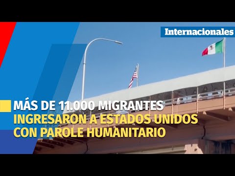 Más de 11 000 migrantes ingresaron a Estados Unidos en enero con parole humanitario