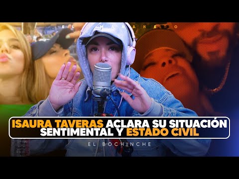 Isaura Taveras aclara estado civil - Naguero le responde a Paloma y Laura Bonelly - El Bochinche