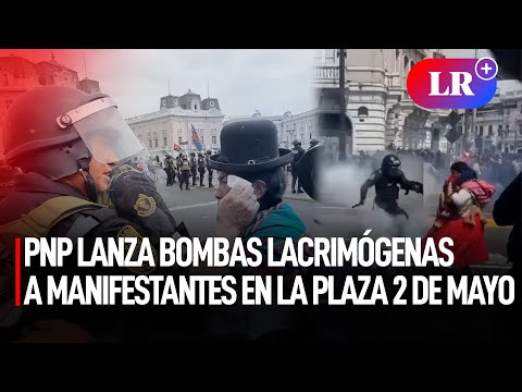PNP lanza BOMBAS LACRIMÓGENAS a MANIFESTANTES en la plaza Dos de Mayo | #LR