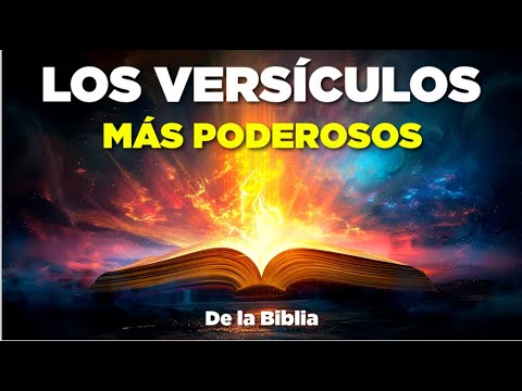 LOS VERSÍCULOS MÁS PODEROSOS DE LA BIBLIA Para Fe, Fortaleza y Paz