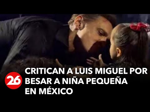 ¿La besó en la boca? Critican a Luis Miguel por besar a niña pequeña en México