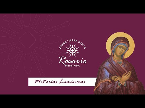 Misterios Luminosos | Jueves | Rosario desde Tierra Santa | Magdala