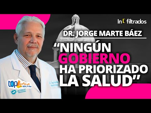 Dr. Jorge Marte Báez habla sobre las Deficiencias del Gobierno Dominicano y la Salud