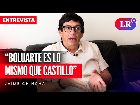 JAIME CHINCHA: “BOLUARTE tiene el MISMO NIVEL que CASTILLO” | #LR