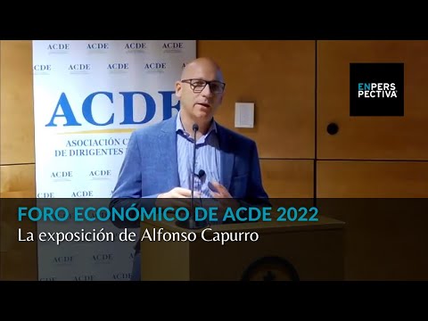 Foro Económico de ACDE: La exposición de Alfonso Capurro