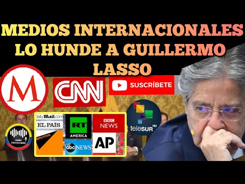 MEDIOS INTERNACIONALES TERMINAN DE  HUNDIR AL PRESIDENTE LASSO POR  CORRU.PCION NOTICIASRFE TV
