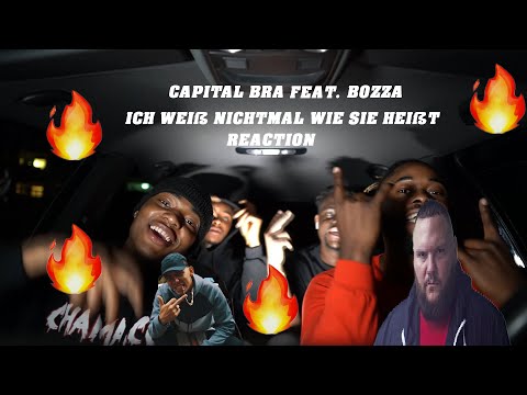 CAPITAL BRA FEAT. BOZZA - ICH WEIß NICHT MAL WIE SIE HEIßT German Reaction 🇩🇪 🔥