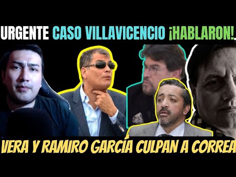 Carlos Vera y Ramiro García culpan a Rafael Correa en CASO VILLAVICENCIO