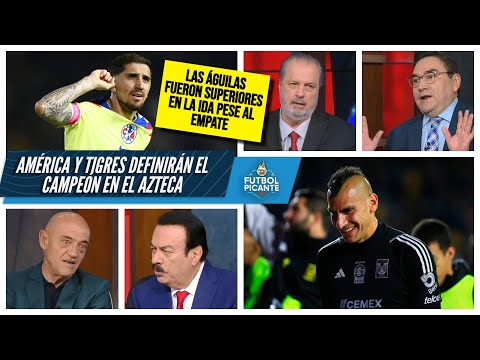 AMÉRICA VS TIGRES: Diego Valdés y Nahuel Guzmán serán la diferencia: Gómez Junco | Futbol Picante