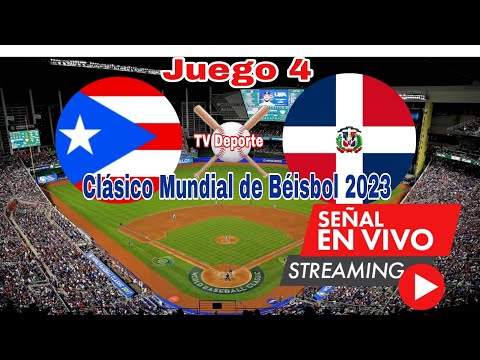 Puerto Rico vs República Dominicana en vivo, juego 4 Clásico Mundial de Béisbol 2023