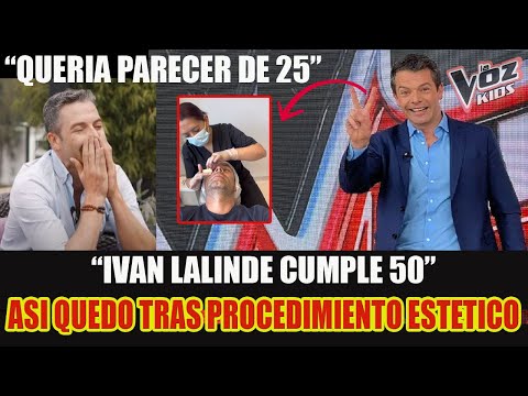 El presentador *IVAN LALINDE* decidió celebrar sus 50 AÑOS sometiéndose a esta ¡INTERVENCION HOY??