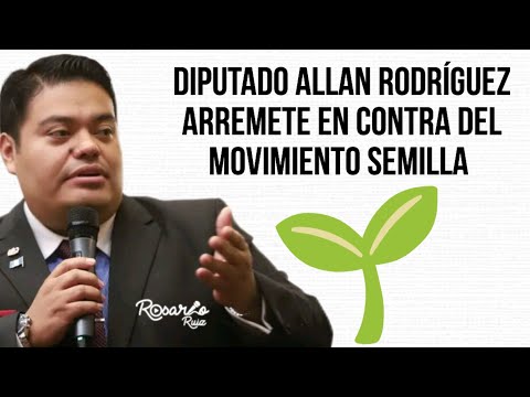 Diputado Allan Rodríguez acusa al Movimiento Semilla de no acatar la ley y de incumplir promesas