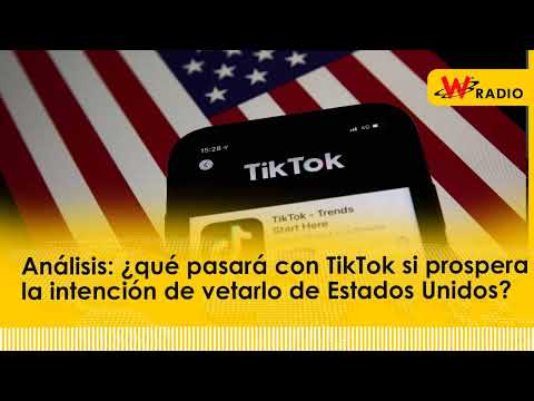 Análisis: ¿qué pasará con usuarios de TikTok si prospera la intención de vetarlo de EE.UU?