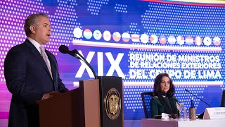 Instalación de la XIX Reunión de Ministros de Relaciones Exteriores del Grupo de Lima - 14 de agosto