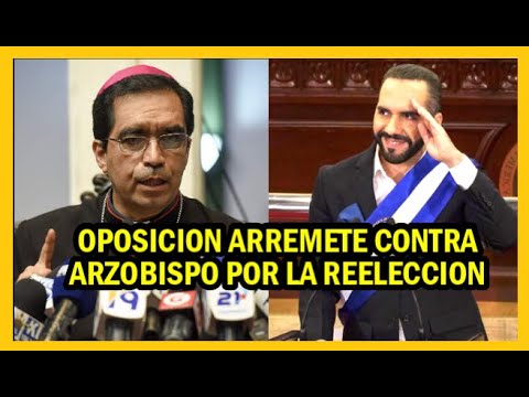 Oposición rechaza opinión de arzobispo por apoyar al pueblo | USA mantiene la mira en El Salvador