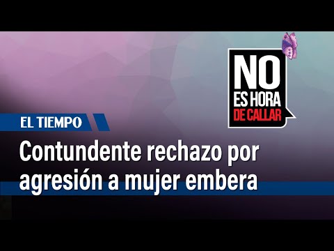 Contundente rechazo por agresión a mujer embera | El Tiempo