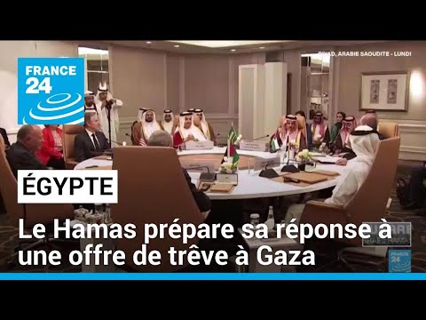 Le Hamas prépare sa réponse à une offre de trêve à Gaza • FRANCE 24