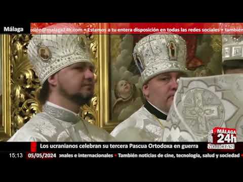 Noticia - Los ucranianos celebran su tercera Pascua Ortodoxa en guerra
