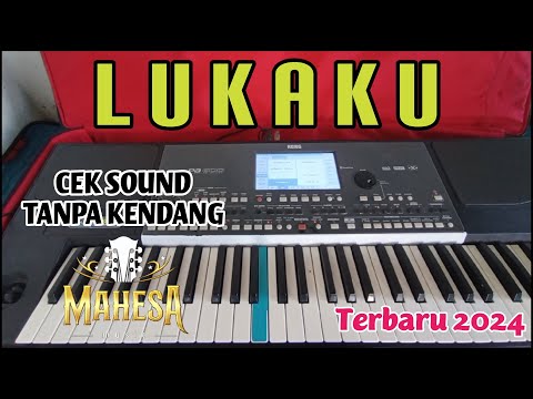 🔴CEK SOUND // LUKAKU (TANPA KENDANG)