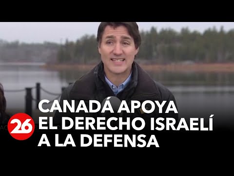 Canadá apoya el derecho israelí a la defensa