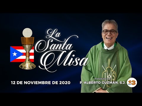 Santa Misa de Hoy, Jueves, 12 de Noviembre de 2020