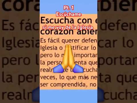 Me voy de la Iglesia: ¡ESCÚCHAME!