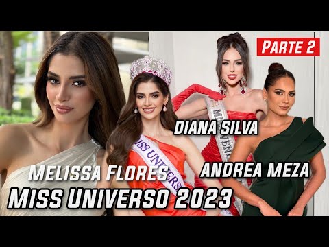 Miss Universo 2023 - Melissa Flores esto dijo de Miss Venezuela, de Andrea Meza y su Tobillo