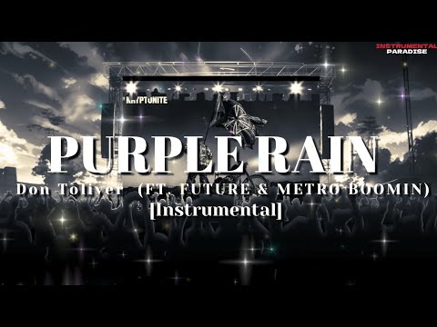 Don Toliver - PURPLE RAIN (FEAT. FUTURE & METRO BOOMIN) [Instrumental]