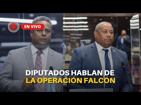 #ENVIVO: Diputados hablan de la Operación Falcón