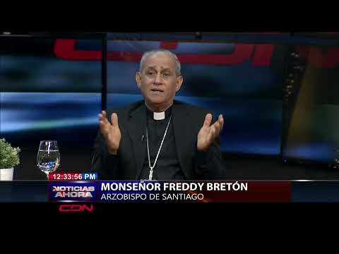 Monseñor Freddy Breton dice es urgente la aprobación de la reforma policial