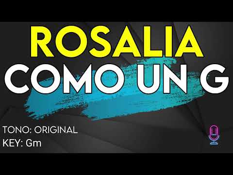 Rosalía - Como Un G - Karaoke Instrumental