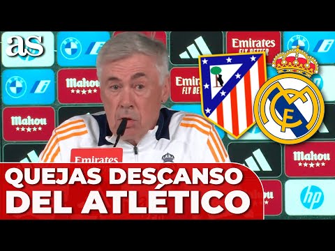 ANCELOTTI responde a las QUEJAS del ATLÉTICO DE MADRID por tener menos DESCANSO