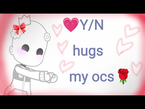 🎀YNhugsmyocs✨🌌gachaclub🌌