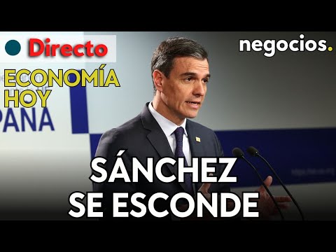 ECONOMÍA HOY: Sánchez se esconde y más incógnitas, Europa estuvo en recesión y BBVA a por Sabadell