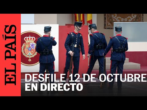 DIRECTO | El desfile de las Fuerzas Armadas para celebrar el Día de la Fiesta Nacional | EL PAÍS