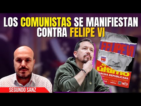 Los comunistas del Gobierno del Gobierno llaman a movilizarse contra Felipe VI